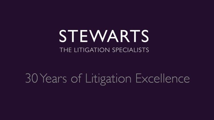 Stewarts - The Litigation Specialists - 30 years of litigation excellence
