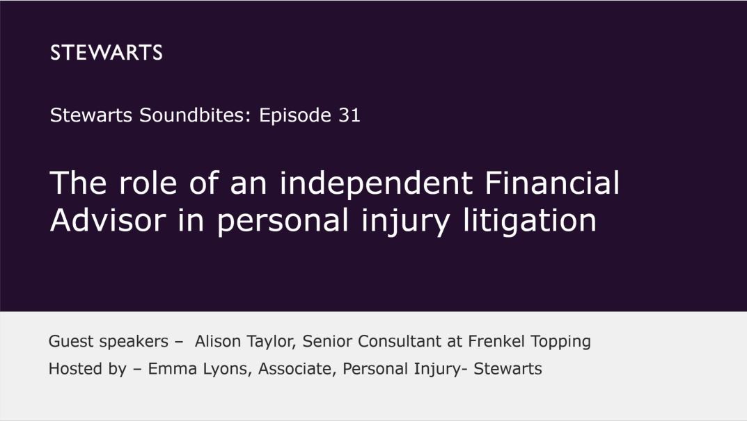 The role of an independent Financial Advisor in personal injury litigation