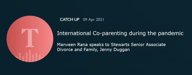 Jenny Duggan- Times Radio - International Co-parenting during the pandemic 