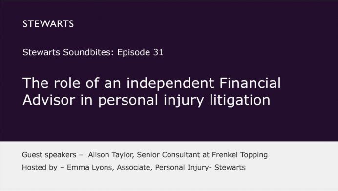The role of an independent Financial Advisor in personal injury litigation